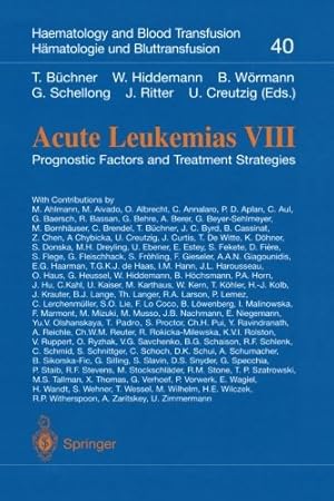 Imagen del vendedor de Acute Leukemias Viii: Prognostic Factors And Treatment Strategies (Haematology And Blood Transfusion H ¤matologie Und Bluttransfusion) (Haematology . H ¤matologie und Bluttransfusion (40)) [Paperback ] a la venta por booksXpress