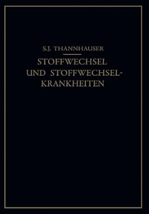 Immagine del venditore per Lehrbuch des Stoffwechsels und der Stoffwechsel-Krankheiten (German Edition) by Thannhauser, S. J. [Paperback ] venduto da booksXpress