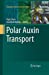 Immagine del venditore per Polar Auxin Transport (Signaling and Communication in Plants) [Soft Cover ] venduto da booksXpress