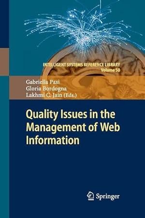 Seller image for Quality Issues in the Management of Web Information (Intelligent Systems Reference Library) [Paperback ] for sale by booksXpress