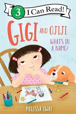 Seller image for Gigi and Ojiji: What's in a Name? for sale by Smartbuy