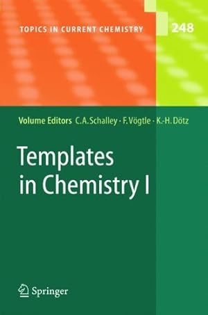 Seller image for Templates in Chemistry I (Topics in Current Chemistry (248)) [Paperback ] for sale by booksXpress