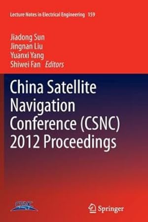 Immagine del venditore per China Satellite Navigation Conference (CSNC) 2012 Proceedings (Lecture Notes in Electrical Engineering) [Paperback ] venduto da booksXpress