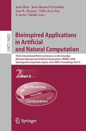 Imagen del vendedor de Bioinspired Applications in Artificial and Natural Computation (Lecture Notes in Computer Science (5602)) [Paperback ] a la venta por booksXpress