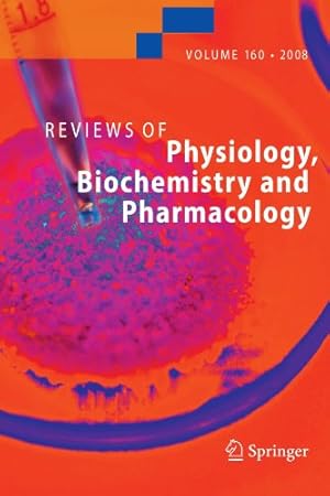 Seller image for Reviews of Physiology, Biochemistry and Pharmacology 160 by various, . [Paperback ] for sale by booksXpress