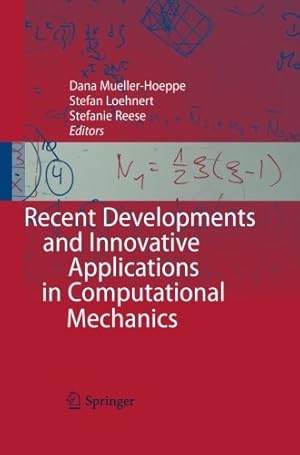 Immagine del venditore per Recent Developments and Innovative Applications in Computational Mechanics [Paperback ] venduto da booksXpress