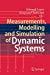 Imagen del vendedor de Measurements, Modelling and Simulation of Dynamic Systems [Soft Cover ] a la venta por booksXpress