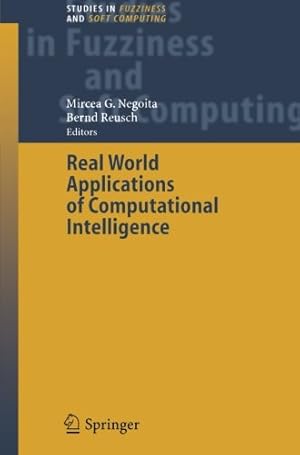 Immagine del venditore per Real World Applications of Computational Intelligence (Studies in Fuzziness and Soft Computing) [Paperback ] venduto da booksXpress