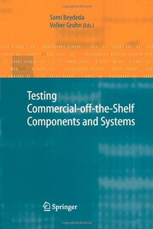 Seller image for Testing Commercial-off-the-Shelf Components and Systems [Paperback ] for sale by booksXpress