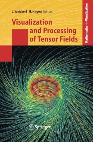 Imagen del vendedor de Visualization and Processing of Tensor Fields (Mathematics and Visualization) [Paperback ] a la venta por booksXpress
