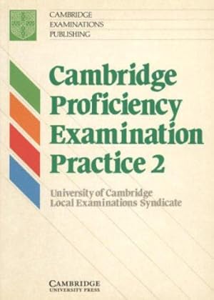 Immagine del venditore per Cambridge Proficiency Examination Practice 2 Student's book venduto da WeBuyBooks