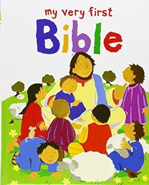 Bild des Verkufers fr My Very First Bible zum Verkauf von WeBuyBooks