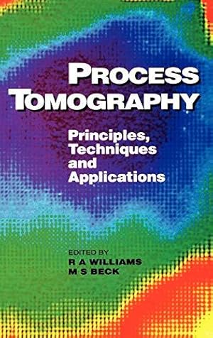 Imagen del vendedor de Process Tomography,: Principles, Techniques and Applications a la venta por WeBuyBooks