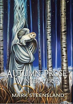 Bild des Verkufers fr Autumn Prose, Winter Verse zum Verkauf von WeBuyBooks