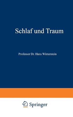 Seller image for Schlaf und Traum (Verst ¤ndliche Wissenschaft (18)) (German Edition) by Winterstein, Dr. Hans [Paperback ] for sale by booksXpress