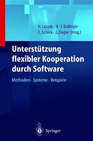 Seller image for Unterst ¼tzung flexibler Kooperation durch Software: Methoden, Systeme, Beispiele (German Edition) [Paperback ] for sale by booksXpress