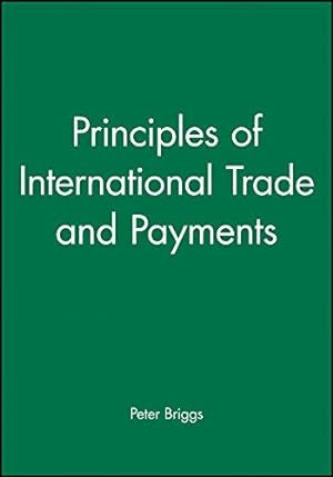 Bild des Verkufers fr Principles of Intl Trade and Payments (Institute of Export) zum Verkauf von WeBuyBooks