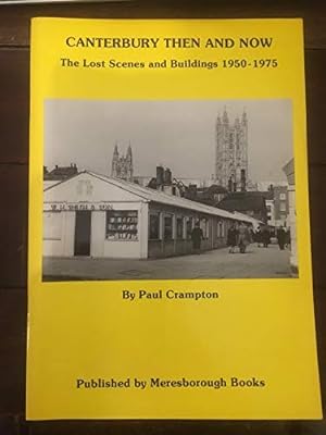 Seller image for Canterbury Then and Now for sale by WeBuyBooks