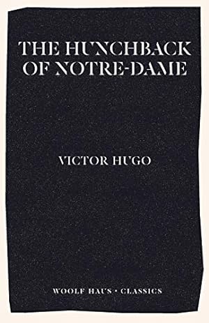 Seller image for The Hunchback of Notre-Dame (Notre-Dame de Paris) for sale by WeBuyBooks