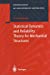 Seller image for Statistical Dynamics and Reliability Theory for Mechanical Structures (Foundations of Engineering Mechanics) [Soft Cover ] for sale by booksXpress