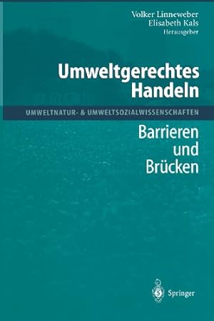 Seller image for Umweltgerechtes Handeln: Barrieren Und Br ¼cken (Umweltnatur- & Umweltsozialwissenschaften) (German Edition) by Linneweber, Volker [Paperback ] for sale by booksXpress