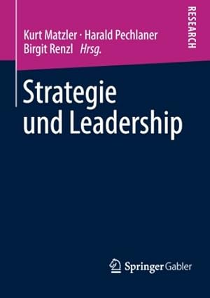 Immagine del venditore per Strategie und Leadership: Festschrift f ¼r Hans H. Hinterhuber (German Edition) [Paperback ] venduto da booksXpress