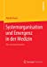 Seller image for Systemorganisation und Emergenz in der Medizin: Wie wir krank werden (German Edition) [Soft Cover ] for sale by booksXpress