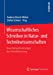Seller image for Wissenschaftliches Schreiben in Natur- und Technikwissenschaften: Neue Herausforderungen der Schreibforschung (German Edition) [Soft Cover ] for sale by booksXpress