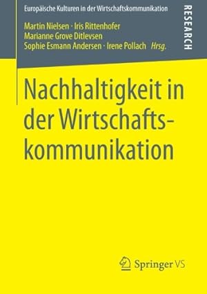 Immagine del venditore per Nachhaltigkeit in der Wirtschaftskommunikation (Europ ¤ische Kulturen in der Wirtschaftskommunikation) (German Edition) [Paperback ] venduto da booksXpress