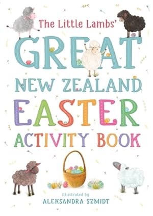 Seller image for Little Lambs' Great New Zealand Easter Activity Book for sale by GreatBookPrices