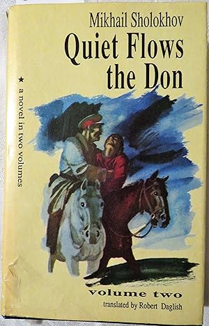 Seller image for Quiet Flows the Don: A Novel in Two Volumes: Volume Two for sale by Book Catch & Release