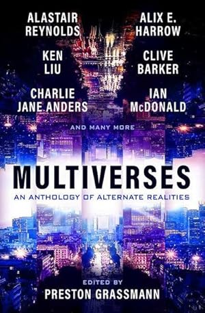 Bild des Verkufers fr Multiverses: An Anthology of Alternate Realities zum Verkauf von Smartbuy