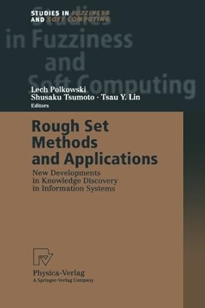 Seller image for Rough Set Methods and Applications: New Developments In Knowledge Discovery In Information Systems (Studies In Fuzziness And Soft Computing) [Paperback ] for sale by booksXpress