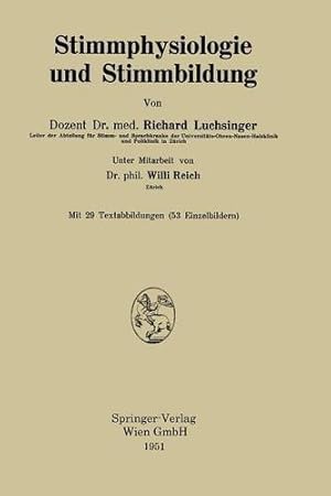 Imagen del vendedor de Stimmphysiologie und Stimmbildung (German Edition) by Luchsinger, Richard [Paperback ] a la venta por booksXpress