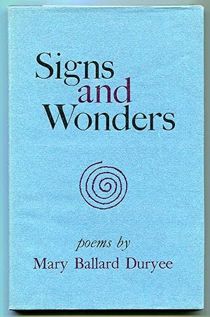 Bild des Verkufers fr Signs and Wonders: Poems zum Verkauf von Between the Covers-Rare Books, Inc. ABAA