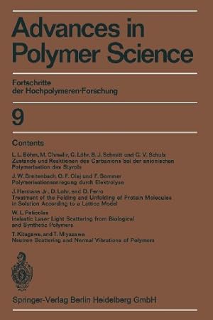 Bild des Verkufers fr Advances in Polymer Science: Fortschritte der Hochpolymeren-Forschung (Advances in Polymer Science (9)) [Paperback ] zum Verkauf von booksXpress