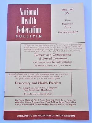 Image du vendeur pour National Health Federation Bulletin (Volume XVI Number 4 - April 1970): Protection of Health Freedoms (Magazine) mis en vente par Bloomsbury Books