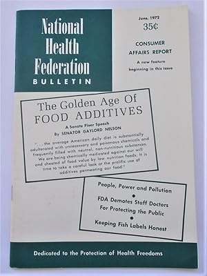 Image du vendeur pour National Health Federation Bulletin (Volume XVIII Number 6 - June 1972): Protection of Health Freedoms (Magazine) mis en vente par Bloomsbury Books