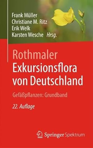 Seller image for Rothmaler - Exkursionsflora von Deutschland. Gef ¤  pflanzen: Grundband (German Edition) [Hardcover ] for sale by booksXpress