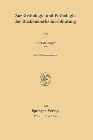 Imagen del vendedor de Zur Orthologie und Pathologie der R ¼ckenmarksdurchblutung (German Edition) by Jellinger, Kurt [Paperback ] a la venta por booksXpress