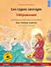 Bild des Verkufers fr Les cygnes sauvages - Villijoutsenet (fran §ais - finlandais): Livre bilingue pour enfants d'apr ¨s un conte de f ©es de Hans Christian Andersen, avec . Illustr ©s En Deux Langues) (French Edition) [Soft Cover ] zum Verkauf von booksXpress