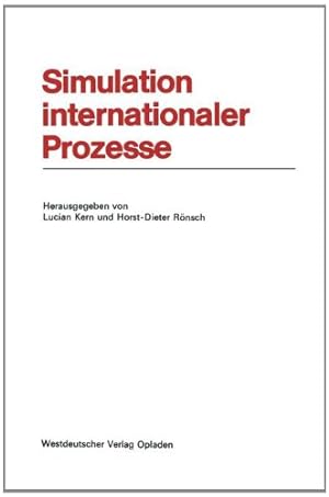 Seller image for Simulation internationaler Prozesse (Schriftenreihe f¼r Kreditwirtschaft und Finanzierung) (German Edition) by Kern, Na [Paperback ] for sale by booksXpress