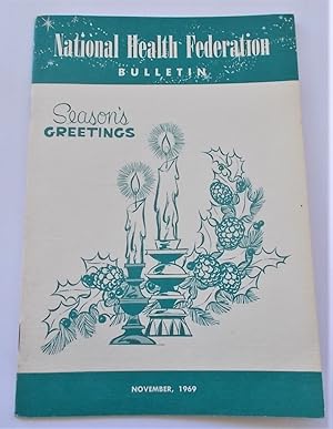 Image du vendeur pour National Health Federation Bulletin (Volume XV Number 10 - November 1969): Protection of Health Freedoms (Magazine) mis en vente par Bloomsbury Books