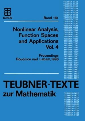 Immagine del venditore per Nonlinear Analysis, Function Spaces and Applications: Proceedings of the Spring School held in Roudnice nad Labem, 1990 (Teubner-Texte zur Mathematik) (German Edition) [Paperback ] venduto da booksXpress