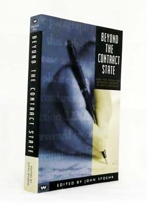 Seller image for Beyond the Contract State Ideas for Social and Economic Renewal in South Australia for sale by Adelaide Booksellers