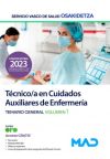 Técnico/a en Cuidados Auxiliares de Enfermería. Temario General volumen 1. Servicio Vasco de Salu...