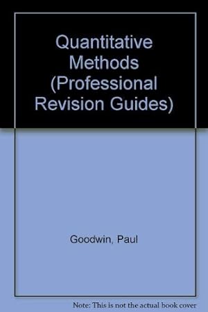 Image du vendeur pour Quantitative Methods (Professional Revision Guides) mis en vente par WeBuyBooks