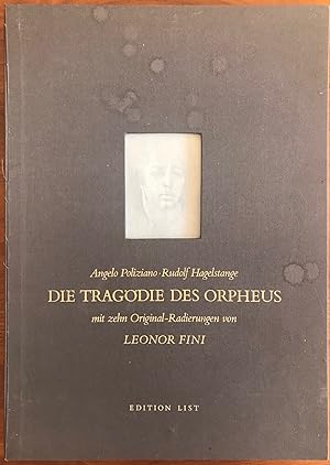 Die Tragödie des Orpheus von Angelo Poliziano in deutscher Übertragung von Rudolf Hagelstange, mi...