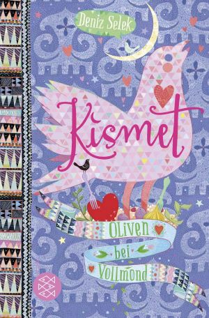 Seller image for Kismet - Oliven bei Vollmond: Roman for sale by Gabis Bcherlager