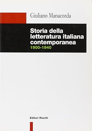 Storia della letteratura italiana contemporanea 1900-1940